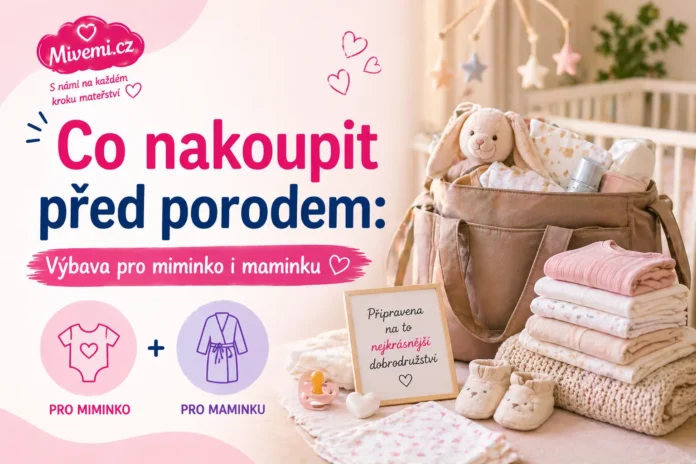 co nakoupit před porodem