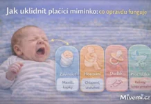 Jak uklidnit plačící miminko