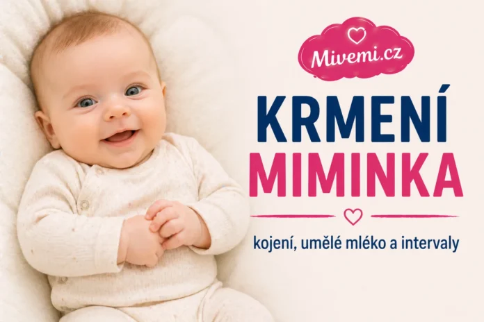 krmeni miminka kojeni umele mleko a intervaly Krmení miminka - kojení, umělé mléko a intervaly