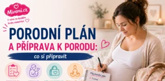 Porodní plán a příprava k porodu - co si připravit