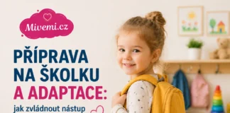 Příprava na školku a adaptace