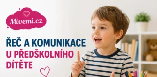Řeč a komunikace u předškolního dítěte
