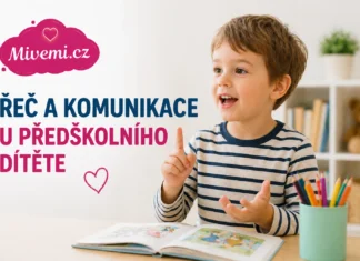 Řeč a komunikace u předškolního dítěte