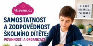 Samostatnost a zodpovědnost školního dítěte