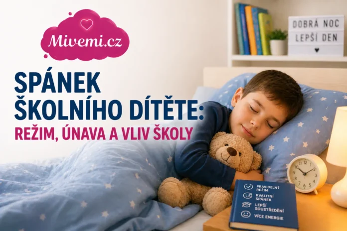 Spánek školního dítěte, režim a únava ze školy