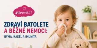 Zdraví batolete a běžné nemoci