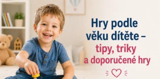 Hry podle věku dítěte