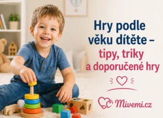 Hry podle věku dítěte