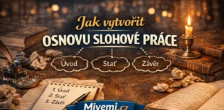 Jak napsat osnovu slohové práce