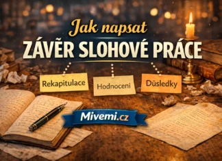 Jak napsat závěr slohové práce
