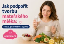 Jak podpořit tvorbu mateřské mléka