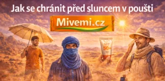 Jak se chránit před sluncem v poušti
