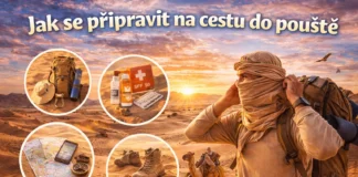 Jak se připravit na cestu do pouště