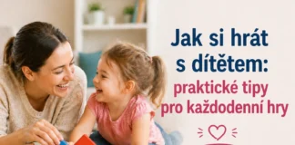 Jak si hrát s dítětem