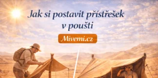 Jak si postavit přístřešek v poušti
