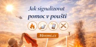 Jak signalizovat a volat o pomoc v poušti