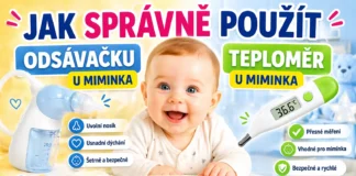 Jak správně použít teploměr a odsávačku pro miminko