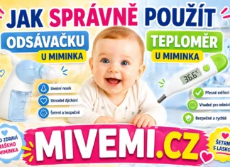 Jak správně použít teploměr a odsávačku pro miminko