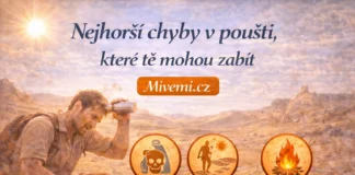 Nejhorší a největší chyby v poušti