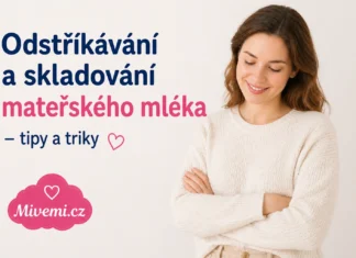 Odstříkávání a skladování mateřského mléka