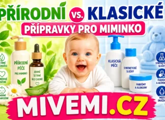 Přírodní a klasické přípravky pro miminko