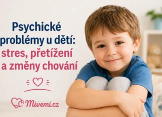 Psychické problémy u dětí jako stres, přetížení a změny chování