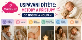 Uspávání dítěte, metody a přístupy